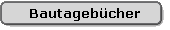 Bautageb&uuml;cher